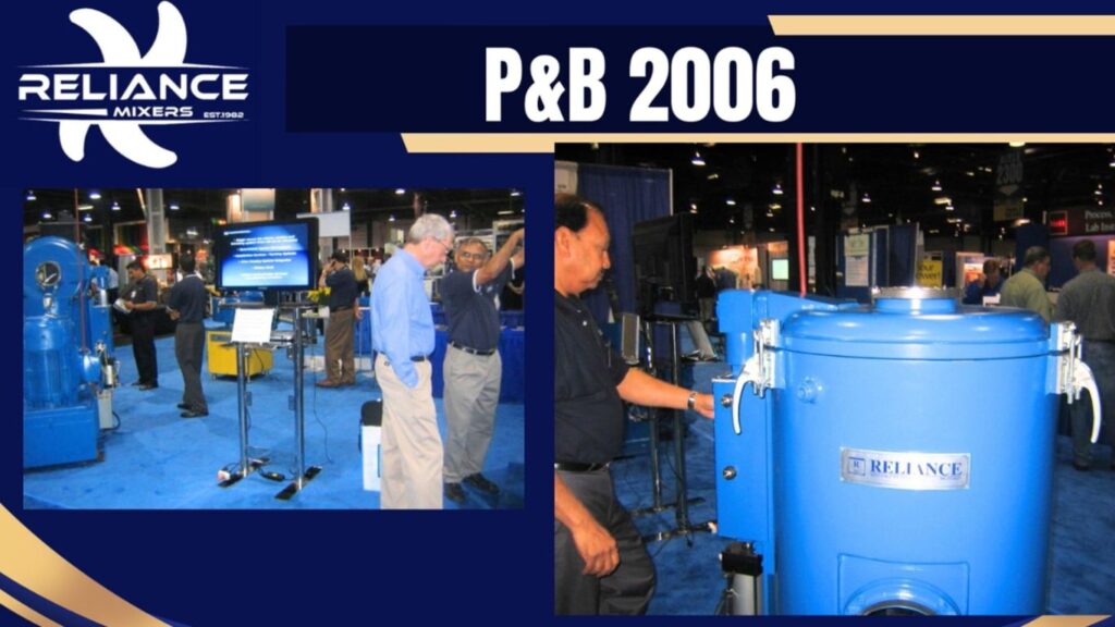 Trade show P&B 2006 - Reliance Mixers.com